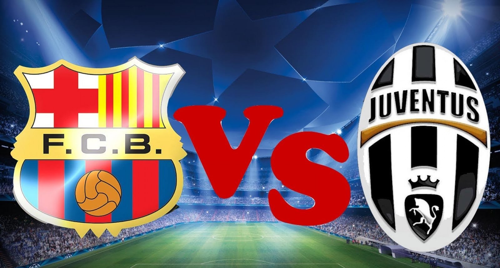 Barcelona VS Juventus 