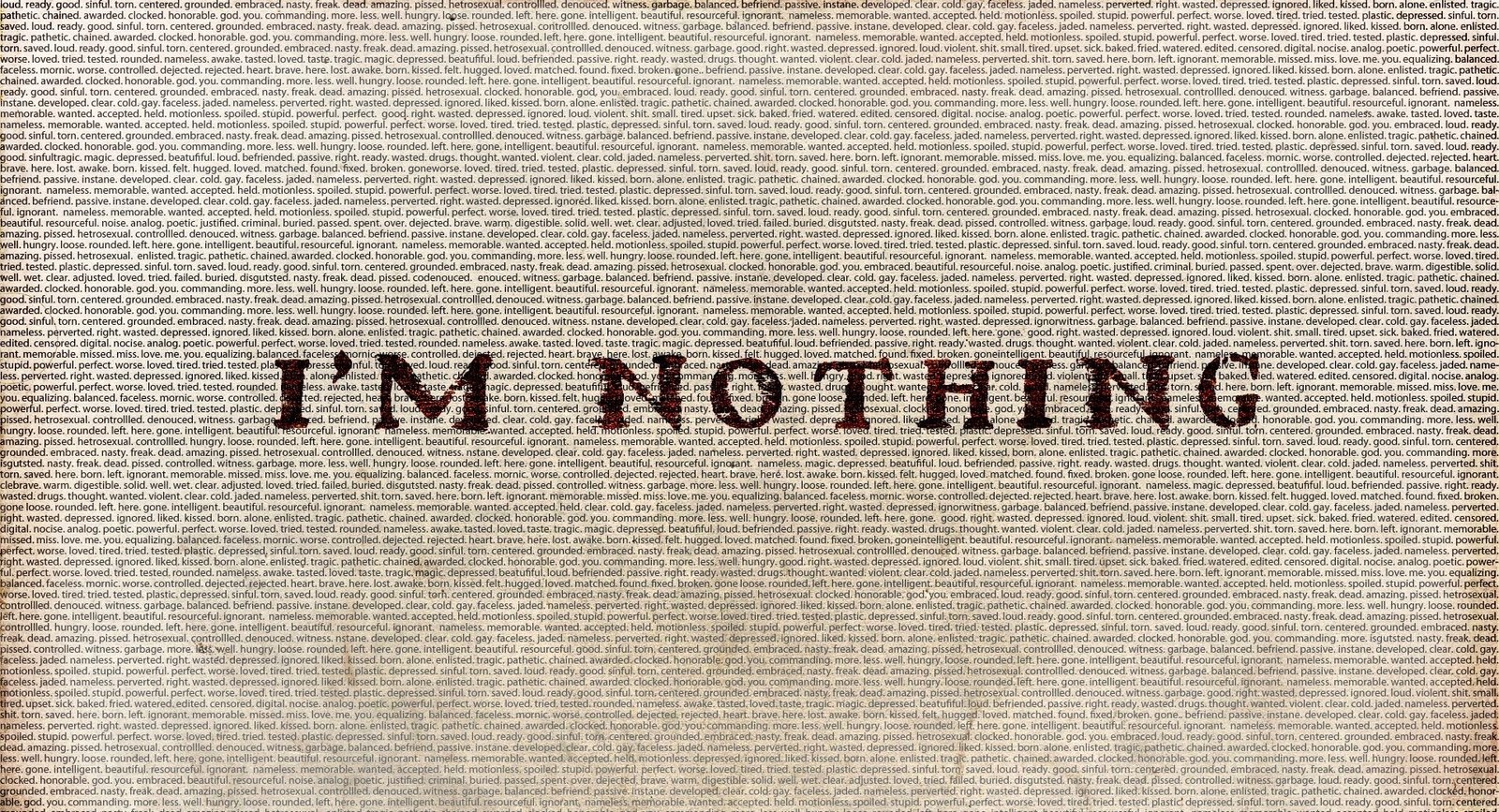 I am Nothing Quotes