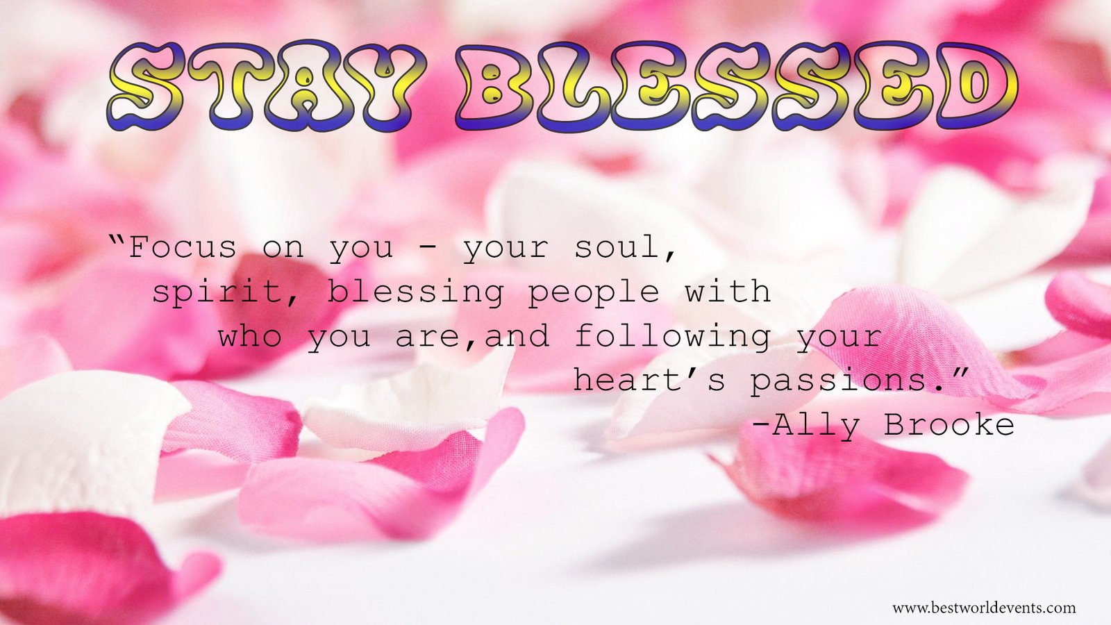 Stay Blessed Quotes Wishes