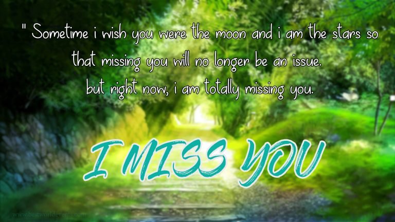 I Miss You Wishes & Images | Miss You