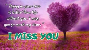 I Miss You Wishes & Images | Miss You