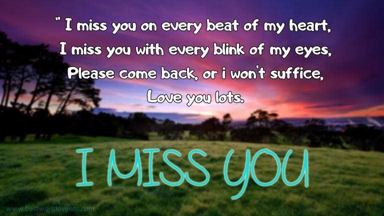 I Miss You Wishes & Images | Miss You