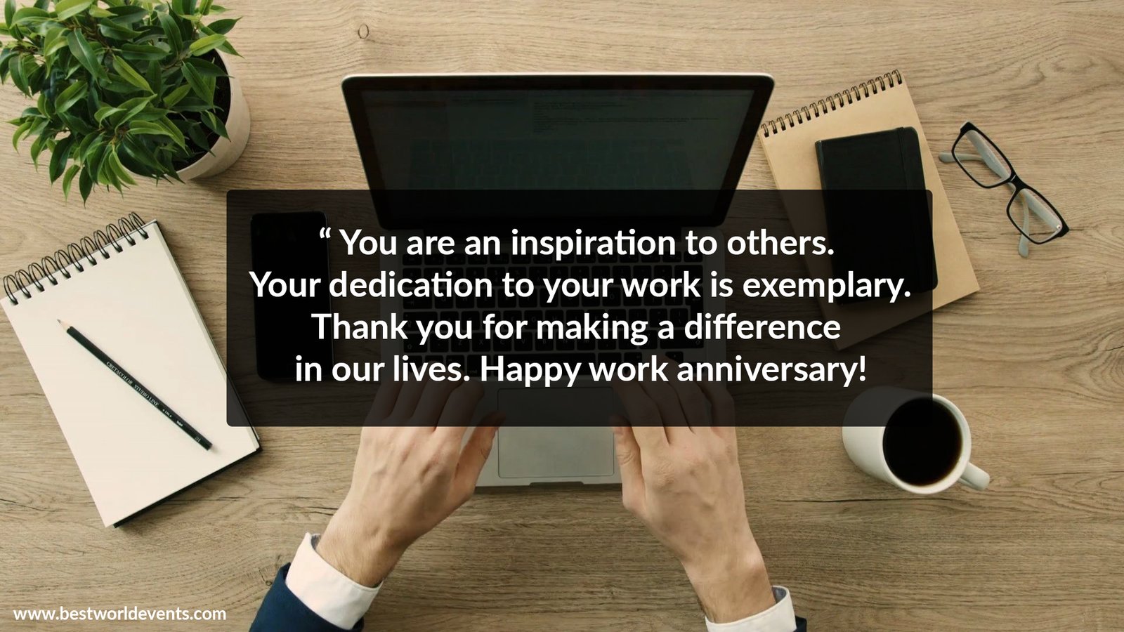 Happy Job Anniversary Quotes & Wishes